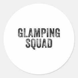 Sticker Rond Équipe de glamping drôle de voyage de camping en f