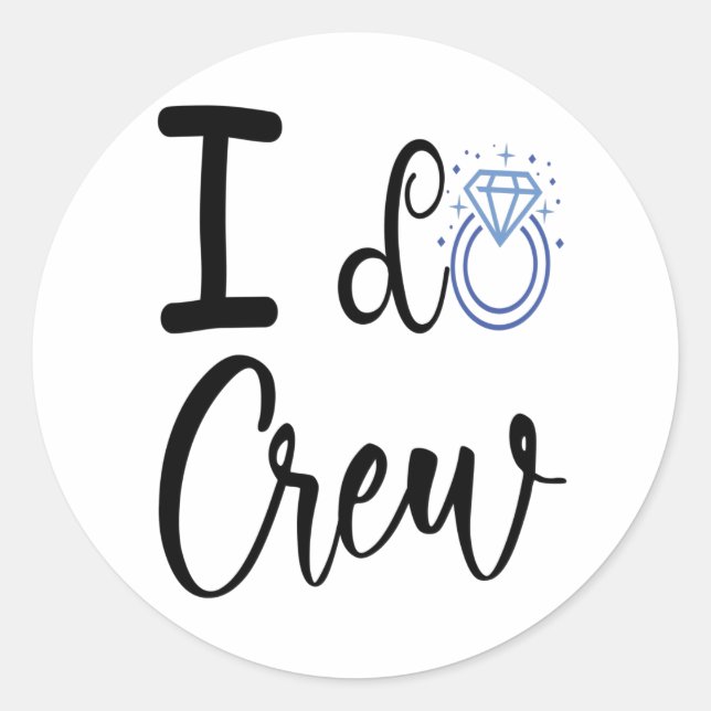 Sticker Rond Équipe de mariage Je fais Mariage Cadeau de douche (Devant)