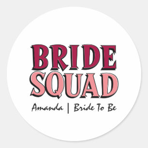 Sticker Rond Équipe de mariées   Pink Magenta Bachelorette