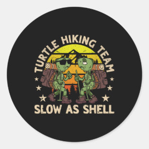 Sticker Rond Équipe De Randonnée De Tortue Lente Comme Shell Dr