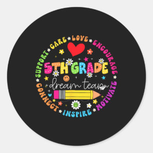 Sticker Rond Équipe de rêve de 5e année Retour à l'école Profes