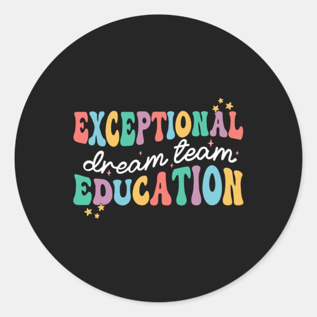 Sticker Rond Équipe de rêve de l'éducation exceptionnelle Ensei (Devant)