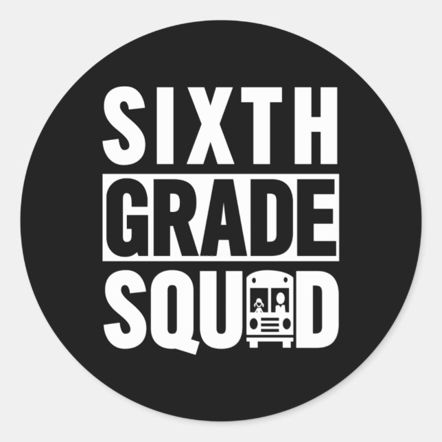 Sticker Rond Équipe de sixième année (6e année - texte blanc) (Devant)