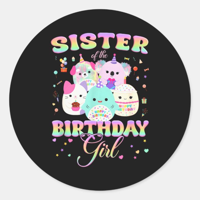 Sticker Rond Équipe de Squish Familiale d'Anniversaire Sœur de  (Devant)