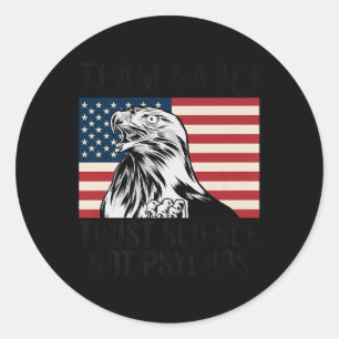 Sticker Rond Équipe Fauci Anti Trump Dr Anthony Fauci Premier 2