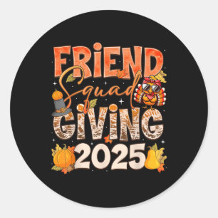 Sticker Rond Équipe Friendsgiving 2025 de Thanksgiving correspo
