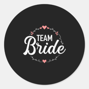 Sticker Rond Équipe Mariée Enterrement de Vie de Jeune Fille 
