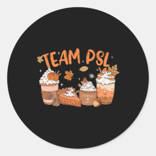 Sticker Rond Équipe Psl Citrouille Spice Latte Lover Happy Than