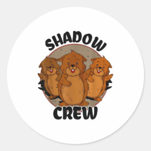 Sticker Rond Équipe Shadow Crew Groundhog Day 2024