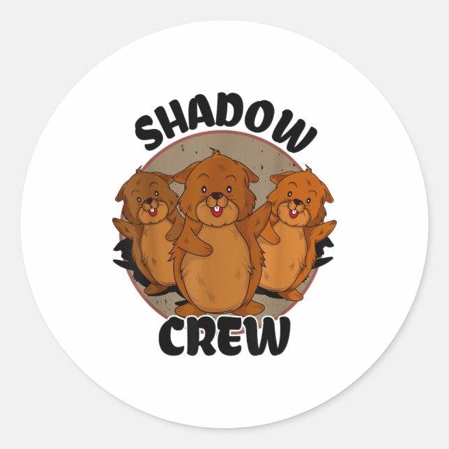Sticker Rond Équipe Shadow Crew Groundhog Day 2024  (Devant)