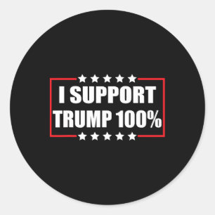 Sticker Rond Équipe Trump Pro Trump Patriotic I Support Trump 1
