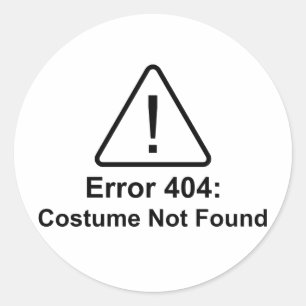 Sticker Rond Erreur 404 Costume Halloween introuvable