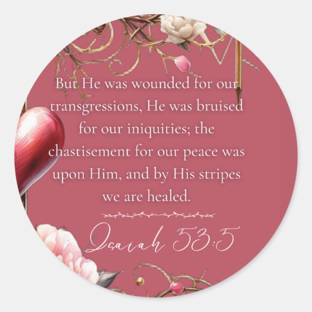 Sticker Rond Ésaïe 53:5 Verset Biblique, Écriture de Guérison,  (Devant)
