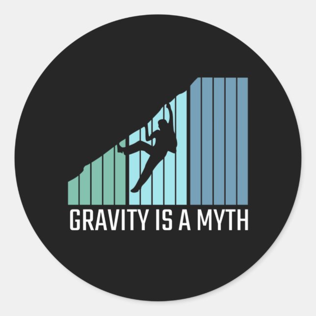Sticker Rond Escalade - La gravité est un mythe (Devant)