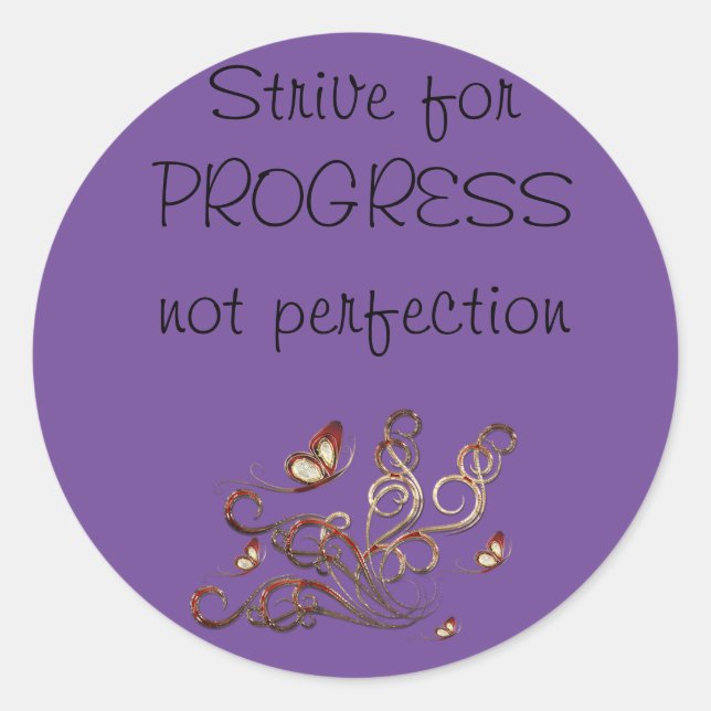 Sticker Rond Essayer pour PROGRESS pas la perfection (Devant)