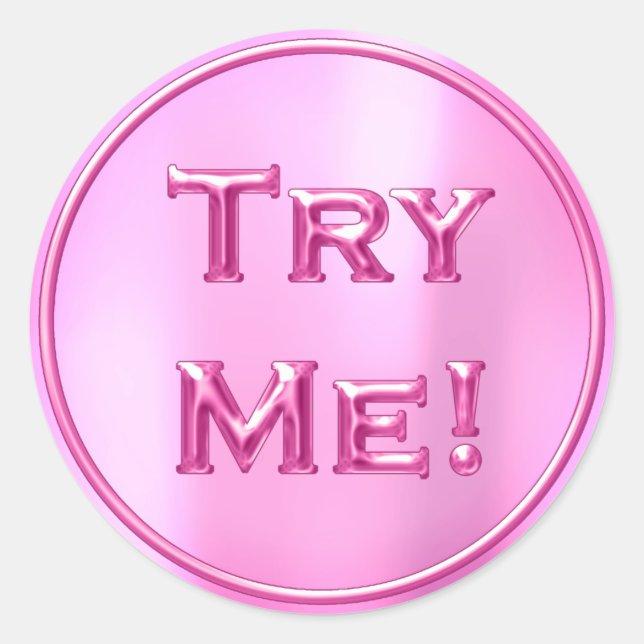 Sticker Rond Essayez-moi Candy Fuchsia Tester rose Exemple Cont (Devant)