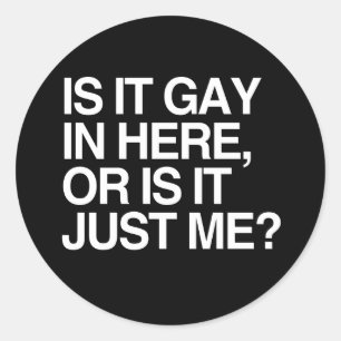 Sticker Rond EST-CE GAY ICI - BLANC -.png