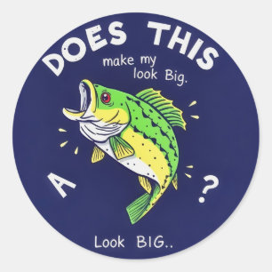 Sticker Rond Est-Ce Que Ce Poisson Me Donne L'Air Gros