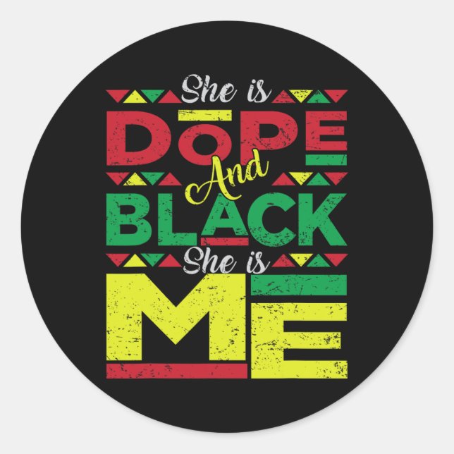 Sticker Rond Est Drogue Et Noire Elle Est Moi Histoire Noire Me (Devant)