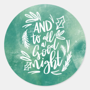 STICKER ROND ET À TOUS UNE BONNE NUIT