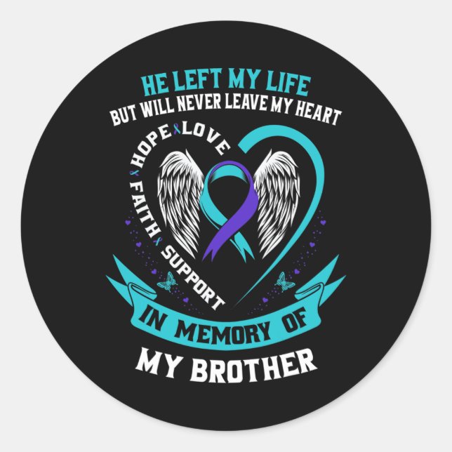 Sticker Rond Et Purple En Mémoire De Mon Frère Suicide (Devant)