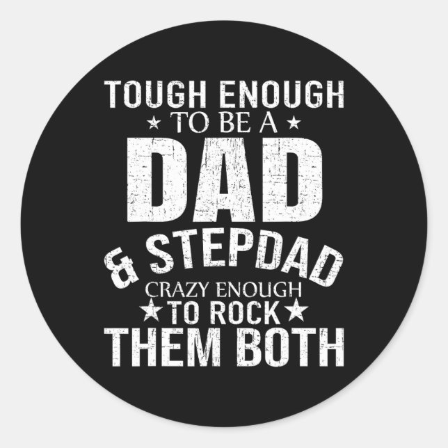 Sticker Rond Et Stepdad Fête des pères Stepdad Step Papa (Devant)