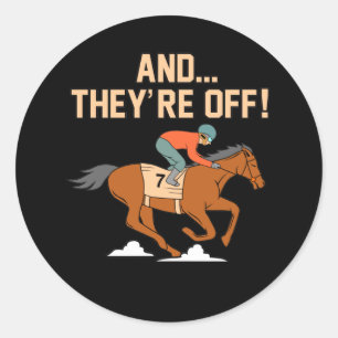 Sticker Rond Et They're Off Horse Racing Barrel Racer Horses G