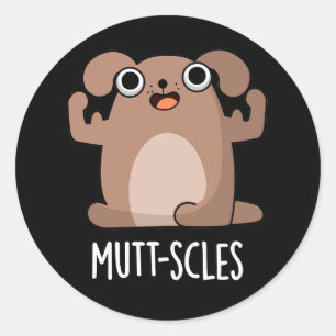 Sticker Rond Étapes muettes amusantes Animal Chien Pun Dark BG