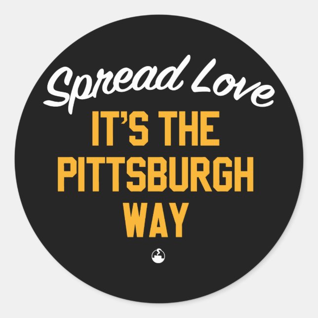 Sticker Rond Étendre l'amour C'est la voie Pittsburgh (Devant)