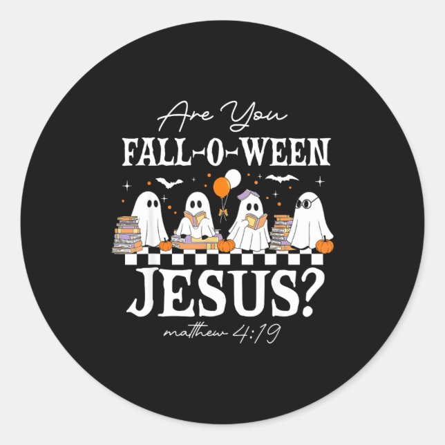Sticker Rond Êtes-vous Fall-o-ween Jésus Matthieu 4_19 Hallowee (Devant)