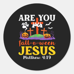 Sticker Rond Êtes-Vous Tombe O Ween Jésus Matthieu Foi Chrétien