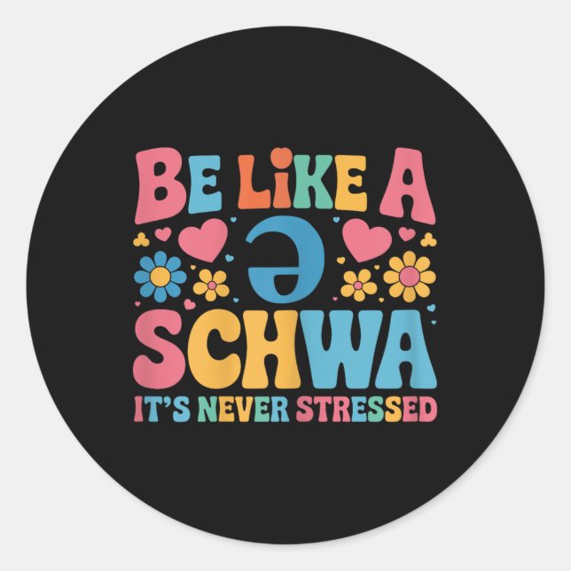 Sticker Rond Être Comme Un Schwa C'Est La Science De Lecture Ja (Devant)
