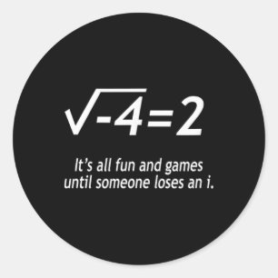 Sticker Rond Étude Résoudre C'est Tout Amusement Et Jeux Jusqu'