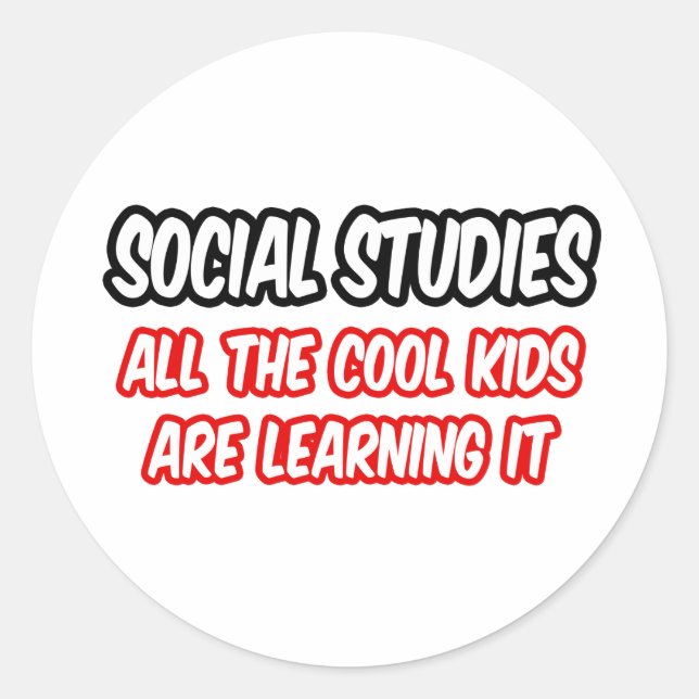 Sticker Rond Études Sociales...Tous Les Enfants Cool L'Apprenne (Devant)