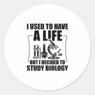 Sticker Rond Étudiant en biologie   Cadeaux scientifiques biolo