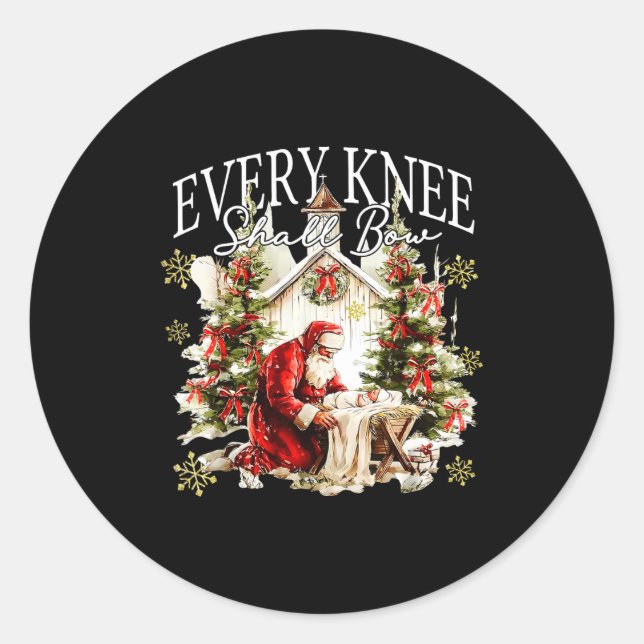 Sticker Rond Every Knee Shall Bow Jesus Birth Christian Santa C (Devant)
