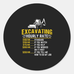Sticker Rond Excavateur à taux horaire amusant Machine d'excava