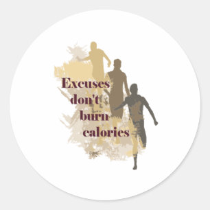 Sticker Rond Excuses Calories Citation de fitness inspirationne