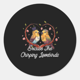 Sticker Rond Excusez-moi Chirping Lovebirds Mariage Lune de mie