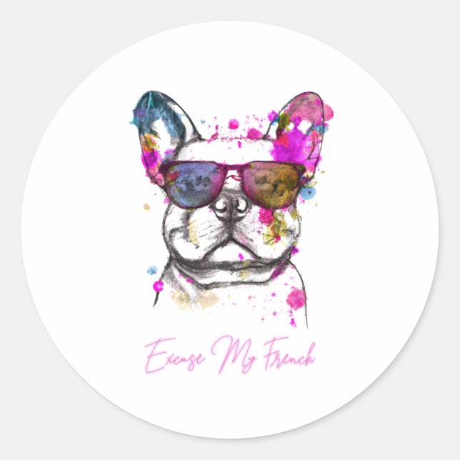 Sticker Rond Excusez Mon Français Funny French Bulldog (Devant)