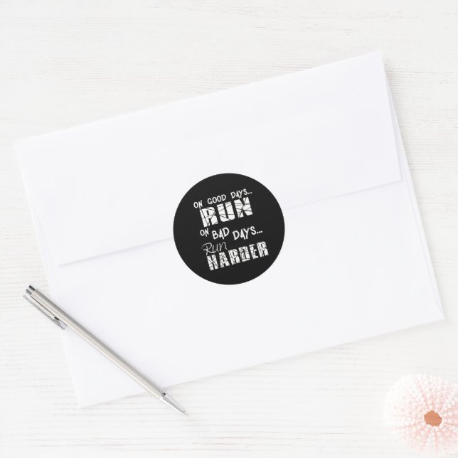 Sticker Rond Exécuter les bons jours Exécuter - les mauvais jou (Enveloppe)