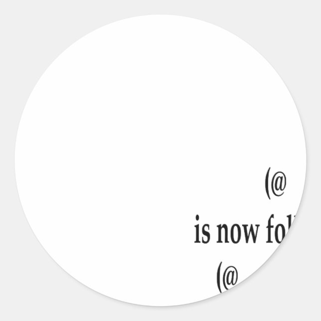 Sticker Rond Exemple suivant sur Twitter Ajouter du texte (Devant)
