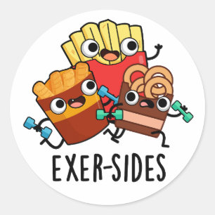 Sticker Rond Exer-sides Jeu de mots drôle sur l'exercice