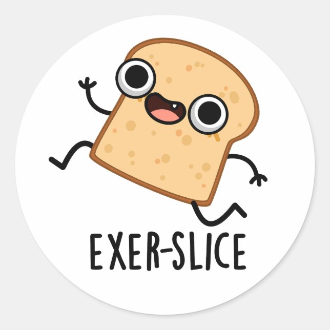 Sticker Rond Exer-slice Funny Bread Pun  (Devant)