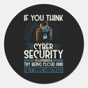 Sticker Rond Expert En Cybersécurité Pour Hacker Et Cyber W
