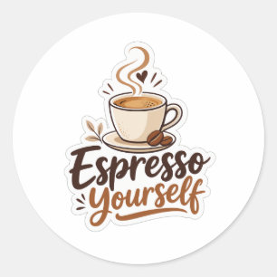 Sticker Rond Exprimez-vous l'espresso