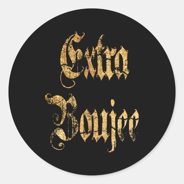 Sticker Rond Extra Boujee Bougie (Devant)