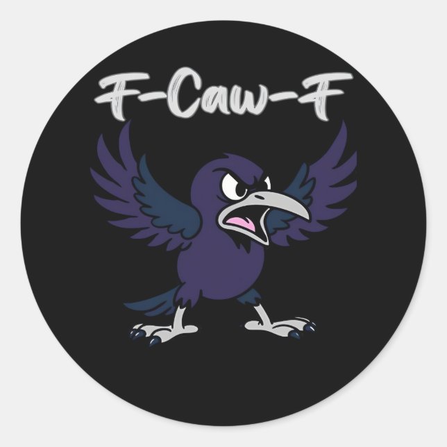 Sticker Rond F-Caw-F Aesthetic Graphic (Devant)