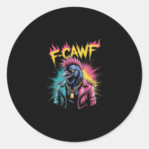 Sticker Rond F-caw-f Corbeau Drôle Punk Corbeau Graffiti Humour