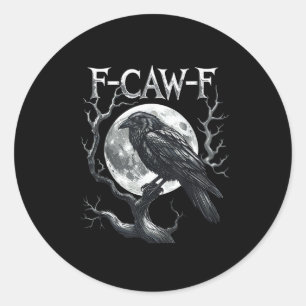 Sticker Rond F-Caw-F Corbeau Lune Gothique Halloween Corbeau Oi